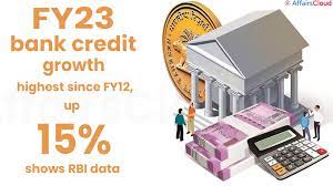 FY23 bank credit growth highest since FY12, up 15%,: RBI data
