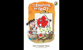 Niyogi Books released a new book ‘Why can’t Elephants be Red?’