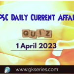 UPSC Daily Current Affairs Quiz