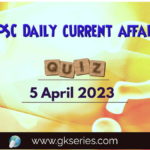 UPSC Daily Current Affairs Quiz