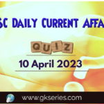 UPSC Daily Current Affairs Quiz