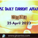 UPSC Daily Current Affairs Quiz