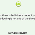 DGHC has three sub-divisions under its authority. Which of the following is not one of the three sub-divisions?