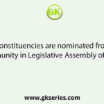 How many constituencies are nominated from the Anglo-Indian Community in Legislative Assembly of West Bengal?
