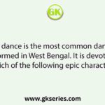 The Kirtan dance is the most common dance pattern performed in West Bengal. It is devoted to which of the following epic characters?