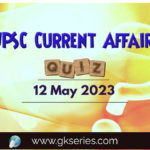 UPSC Daily Current Affairs Quiz
