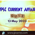 UPSC Daily Current Affairs Quiz