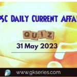 UPSC Daily Current Affairs Quiz