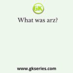 What was arz?