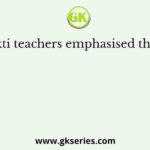 Bhakti teachers emphasised that the