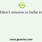 Fa-Hien’s mission to India was to