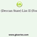 List I (Deccan State) List II (Founder)