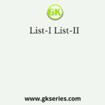 List-I List-II