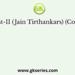 List-I List-II (Jain Tirthankars) (Cognizance)