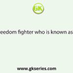 Name the freedom fighter who is known as Bagha Jatin.