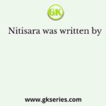 Nitisara was written by