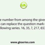 Select the number from among the given options that can replace the question mark (?) in the following series. 16, 35, ?, 217, 653, 1309