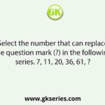 Select the number that can replace the question mark (?) in the following series. 7, 11, 20, 36, 61, ?