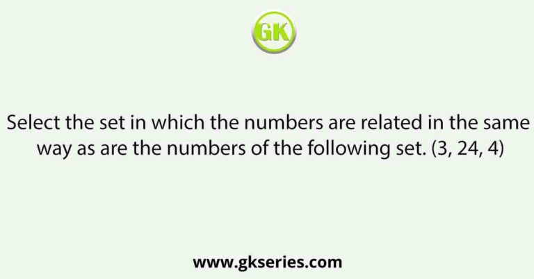 Select the set in which the numbers are related in the same way as are ...