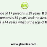 The average age of 17 persons is 39 years. If the average age of the first 9 persons is 35 years, and the average age of the last 9 persons is 44 years, what is the age of the 9th person?