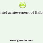The chief achievement of Balban was