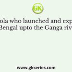 The chola who launched and expedition into Bengal upto the Ganga river was