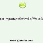 The most important festival of West Bengal is