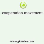 The non-cooperation movement started in