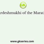 The sardeshmukhi of the Marathas was