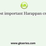 Two most important Harappan crops were