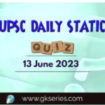 UPSC Daily Static Quiz