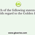 Which of the following statement is true with regard to the Golden Farman