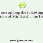 Which one among the following is not a function of Mir Bakshi, the Head of