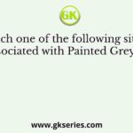 Which one of the following sites is not associated with Painted Grey Ware ?