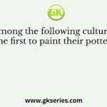 Who among the following cultures were the first to paint their pottery