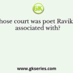 Whose court was poet Ravikriti associated with?
