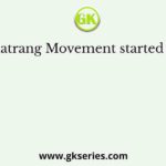 Jiatrang Movement started in