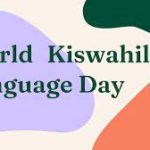 Kiswahili Language Day 2023: Date, Theme, Significance and History