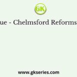 Montague - Chelmsford Reforms relate to