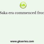 Saka era commenced from