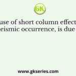 The cause of short column effect, during seismic occurrence, is due to