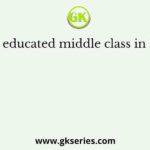 The educated middle class in India
