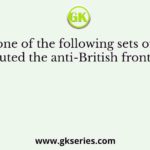 Which one of the following sets of powers constituted the anti-British front in 1780