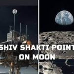 Chandrayaan 3 landing site on Moon to be known as Shiva Shakti point
