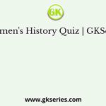 Women's History Quiz | GKSeries