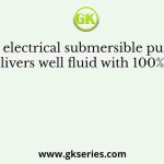 An electrical submersible pump (ESP) delivers well fluid with 100% watercut
