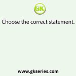 Choose the correct statement.