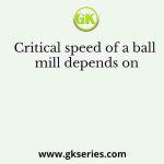 Critical speed of a ball mill depends on