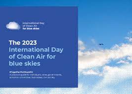 International Day of Clean Air for Blue Skies 2023