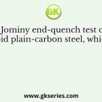 In a Jominy end-quench test of the eutectoid plain-carbon steel, which of the